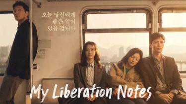My liberation notes: A drama that doesn’t entertain—It understands you
