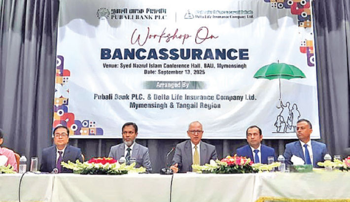Pubali Bank PLC and Delta Life Insurance Company Limited hold a workshop titled “Workshop on Bancassurance” recently at the Syed Nazrul Islam Conference Hall of Bangladesh Agricultural University, Mymensingh. Safiul Alam Khan Chowdhury, consultant of Delta Life Insurance Company, and Md Faizul Hoque Sharif, general manager of Pubali Bank inaugurated the workshop. PHOTO: COURTESY